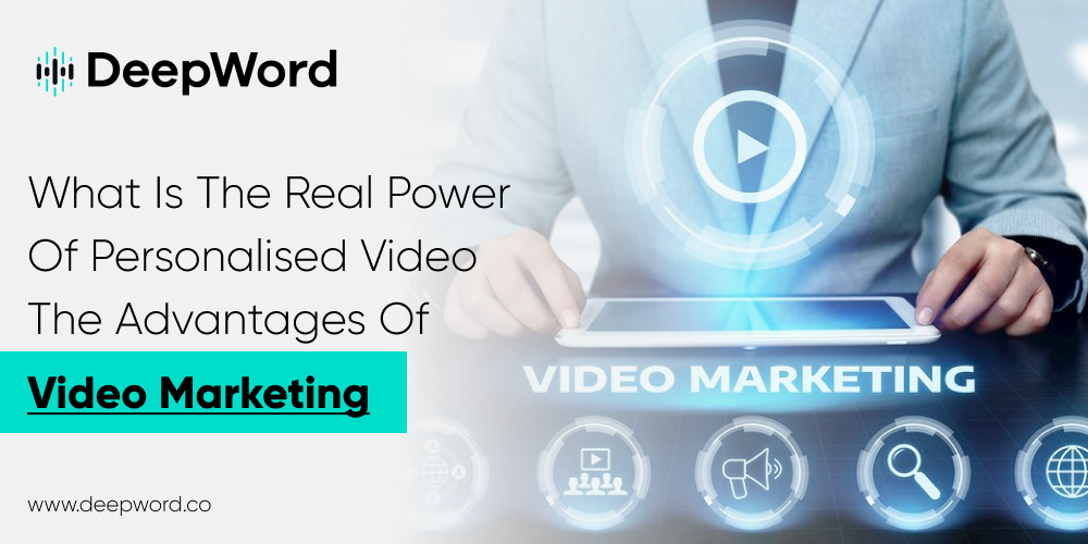 What is the real power of personalised video